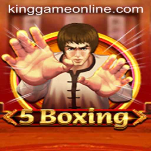 Exploring the Exciting World of 5Boxing: A KingGame Phenomenon